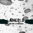 Angels on Our Shoulders Box Art Cover