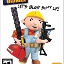 Bob The Builder: Let's Blow Stuff UP! Box Art Cover